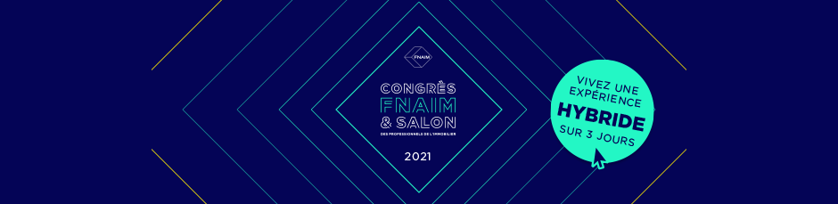 Congrès FNAIM 2021